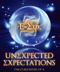 Unexpected Expectations: The Curiosities of a Mathematical Crystal Ball ebook