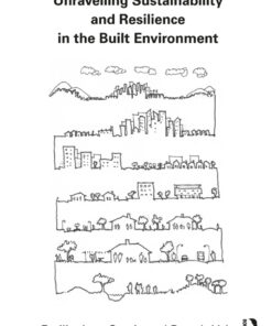 Unravelling Sustainability and Resilience in the Built Environment ebook