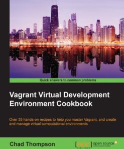Vagrant Virtual Development Environment Cookbook ebook
