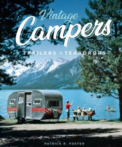 Vintage Campers Trailers & Teardrops ebook