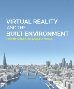 Virtual Reality and the Built Environment ebook