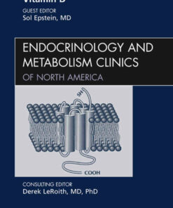 Vitamin D An Issue of Endocrinology and Metabolism Clinics of North America ebook