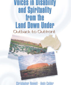 Voices in Disability and Spirituality from the Land Down Under: Outback to Outfront ebook