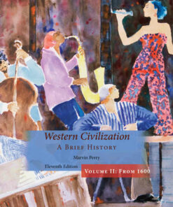 Western Civilization A Brief History Volume II 11th Edition ebook