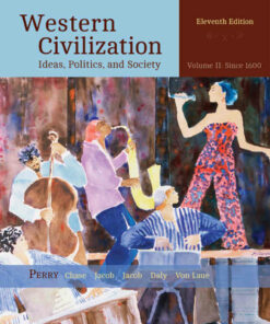 Western Civilization: Ideas Politics and Society Volume II: From 1600 11th Edition ebook
