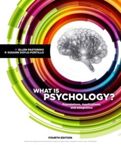 What is Psychology?: Foundations Applications and Integration 4th Edition ebook