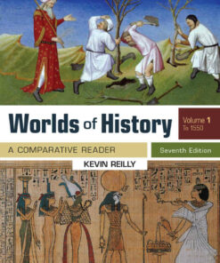 Worlds Of History Volume 1: A Comparative Reader to 1550 7th Edition ebook