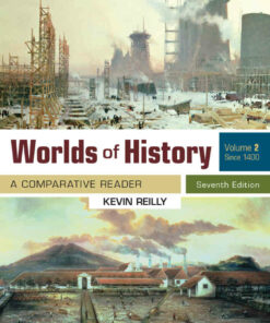 Worlds Of History Volume 2: A Comparative Reader Since 1400 7th Edition ebook