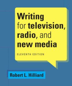 Writing for Television Radio and New Media 11th Edition ebook
