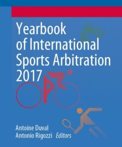 Yearbook of International Sports Arbitration 2017 ebook