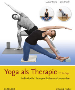 Yoga als Therapie: Individuelle �bungen finden und anwenden ebook