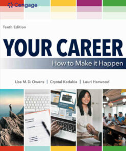 Your Career: How to Make it Happen 10th Edition ebook