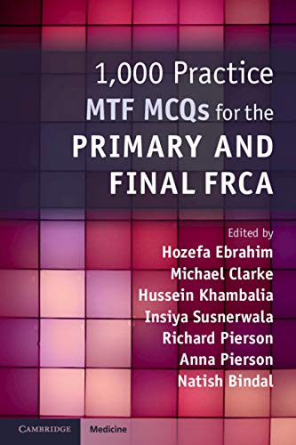 1,000 Practice MTF MCQs for the Primary and Final FRCA ebook