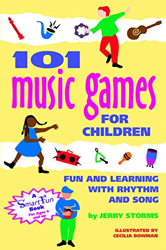 101 Music Games for Children: Fun and Learning with Rhythm and Song (SmartFun Activity Books) ebook