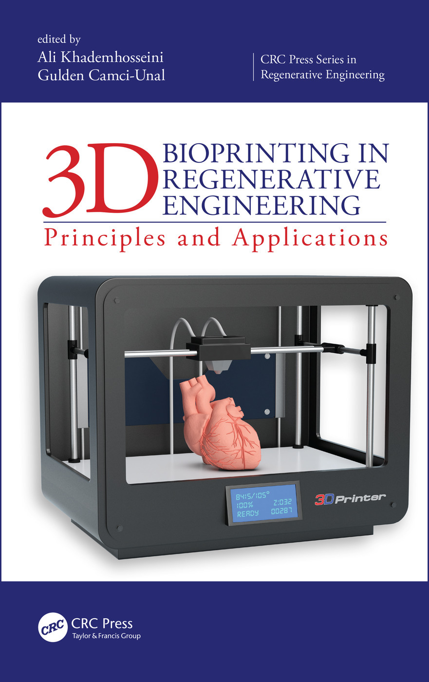 3D Bioprinting in Regenerative Engineering: Principles and Applications ebook