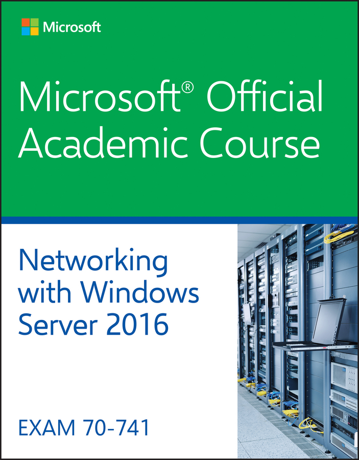 70-741 Networking with Windows Server 2016 ebook