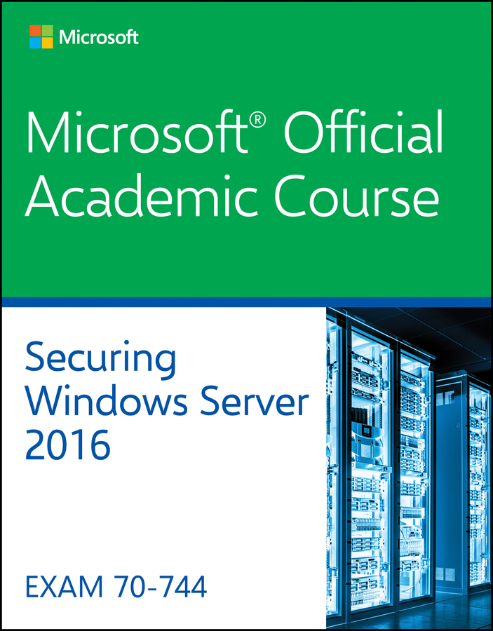 70-744: Securing Windows Server 2016 ebook