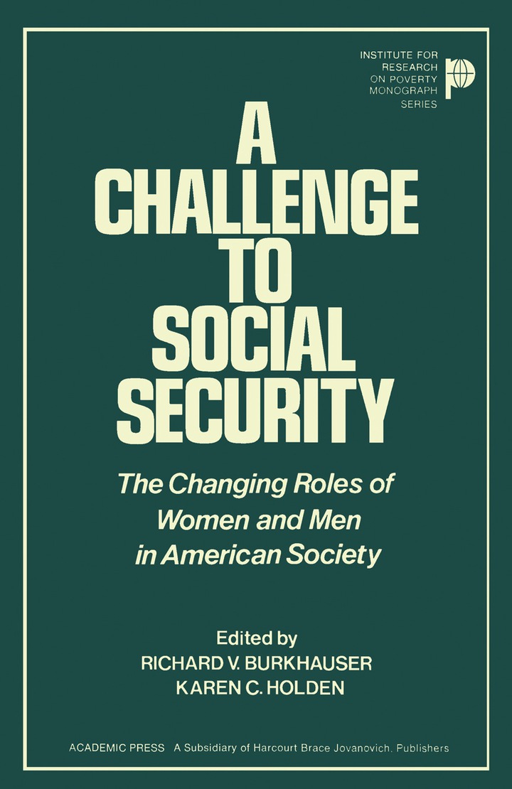A Challenge to Social Security The Changing Roles of Women and Men in American Society ebook