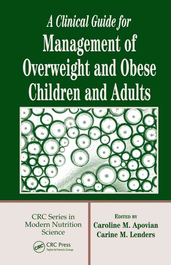 A Clinical Guide for Management of Overweight and Obese Children and Adults ebook