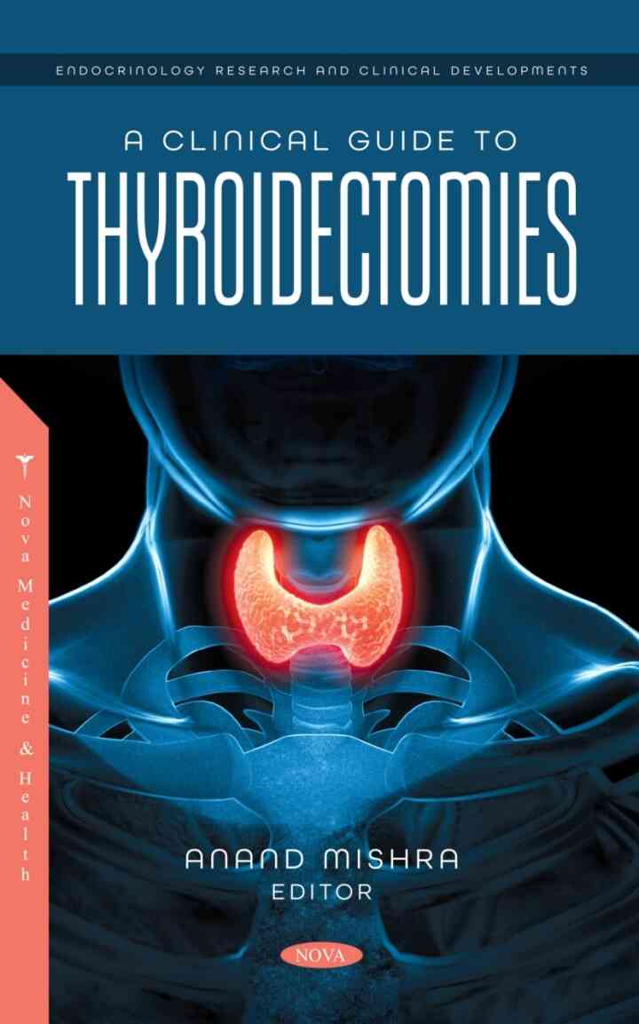 A Clinical Guide to Thyroidectomies ebook