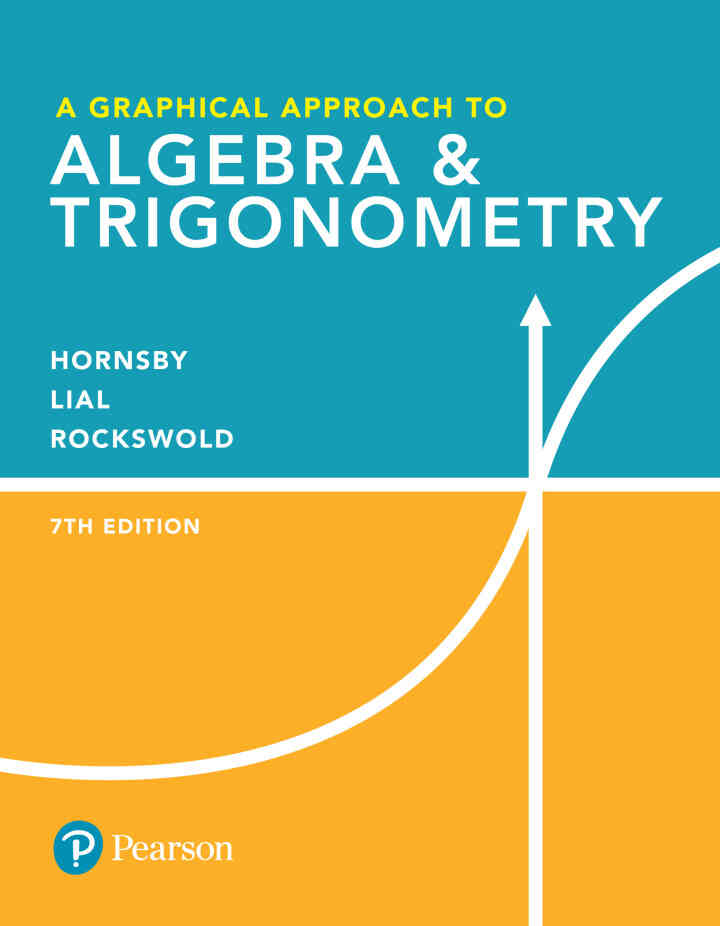 A Graphical Approach to Algebra & Trigonometry, 7th Edition ebook