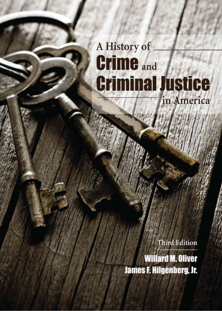 A History of Crime and Criminal Justice in America, 3rd Edition ebook