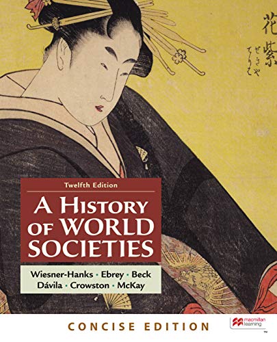 A History of World Societies, Concise, Combined Volume ebook