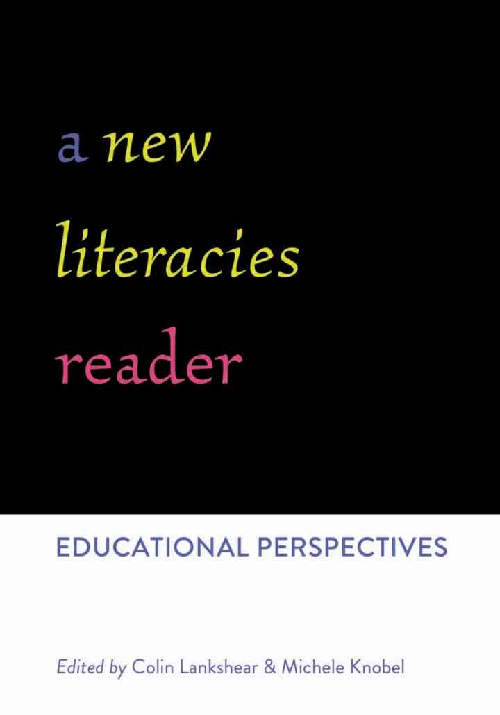 A New Literacies Reader: Educational Perspectives ebook