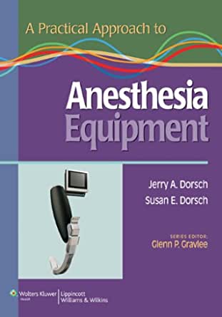 A Practical Approach to Anesthesia Equipment ebook