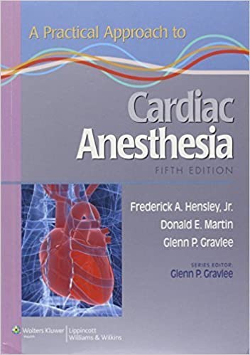 A Practical Approach to Cardiac Anesthesia ebook
