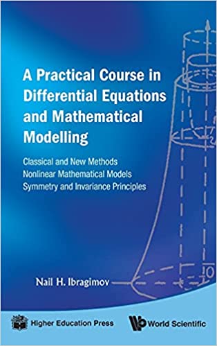 A Practical Course in Differential Equations and Mathematical Modelling ebook