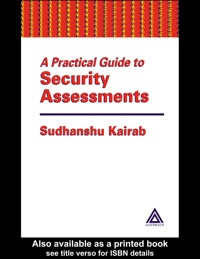 A Practical Guide to Security Assessments ebook