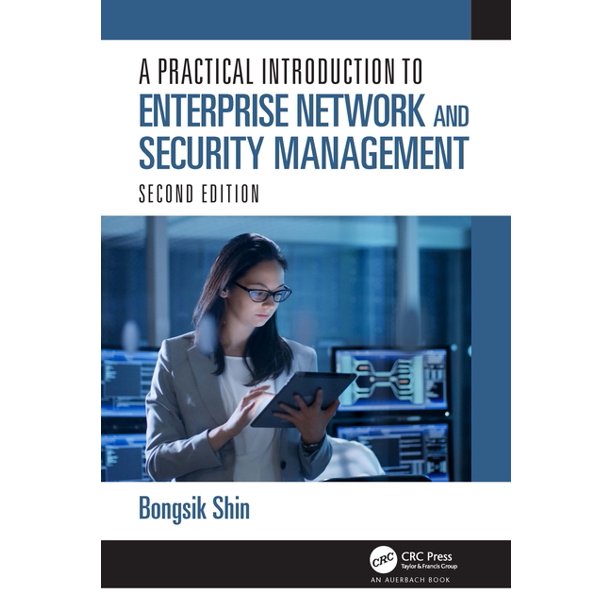 A Practical Introduction to Enterprise Network and Security Management ebook