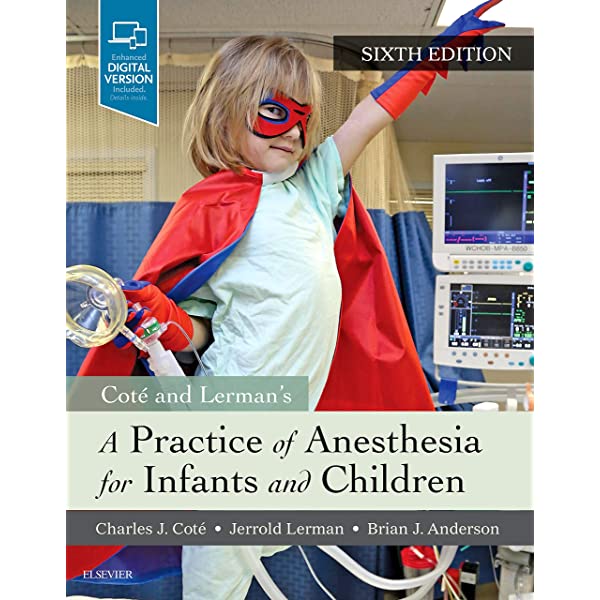 A Practice of Anesthesia for Infants and Children E-Book ebook