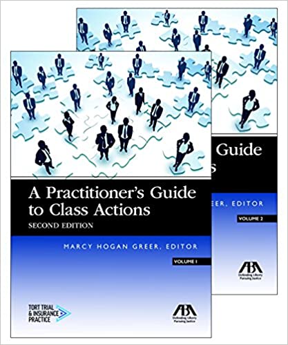 A Practitioner�s Guide to Class Actions ebook