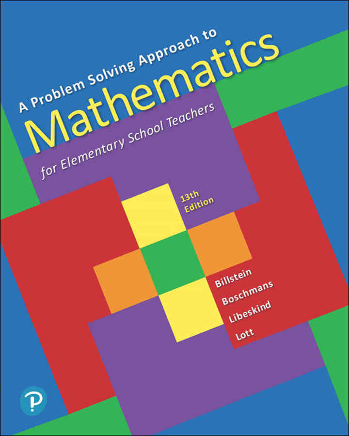 A Problem Solving Approach to Mathematics for Elementary School Teachers, 13th Edition ebook