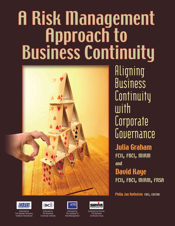 A Risk Management Approach to Business Continuity: Aligning Business Continuity and Corporate Governance ebook