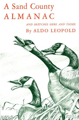 A Sand County Almanac: With Other Essays on Conservation from Round River ebook