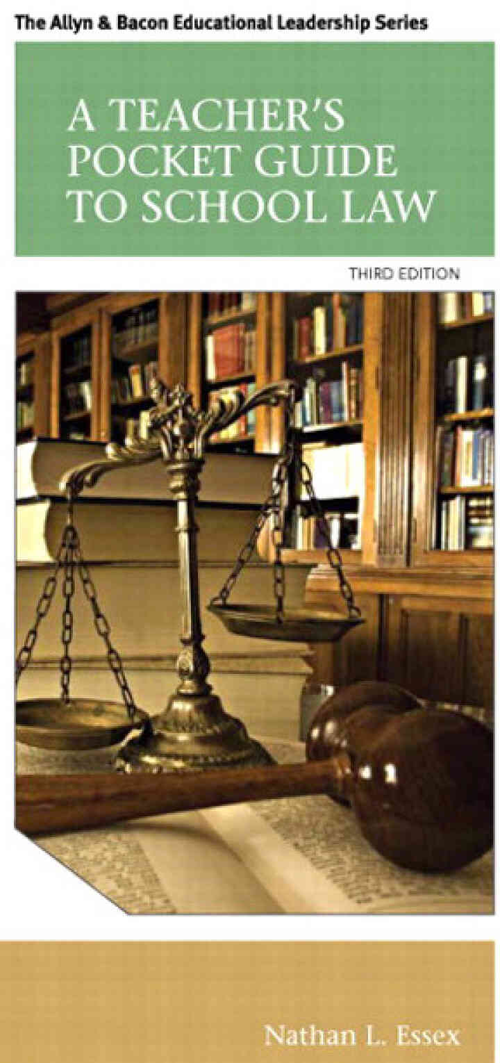 A Teacher's Pocket Guide to School Law, 3rd Edition ebook