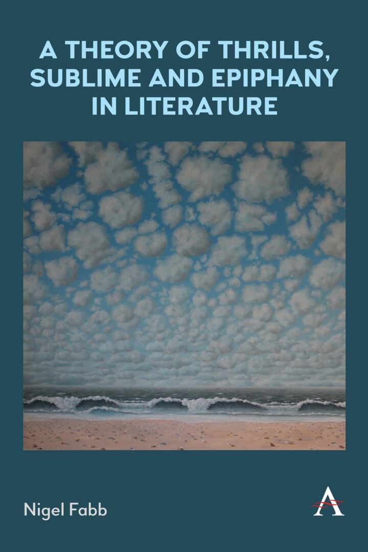 A Theory of Thrills, Sublime and Epiphany in Literature ebook