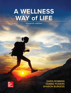 A Wellness Way of Life 11th Edition by Gwen Robbins ebook