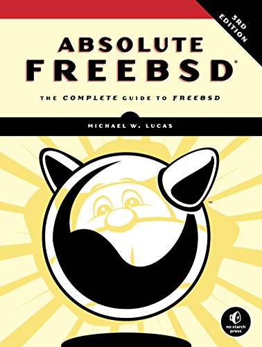 Absolute FreeBSD, 3rd Edition: The Complete Guide to FreeBSD ebook