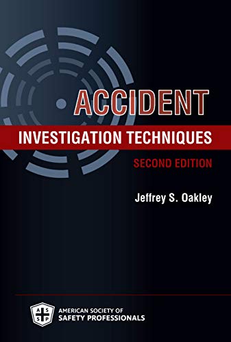 Accident Investigation Techniques, Second Edition ebook