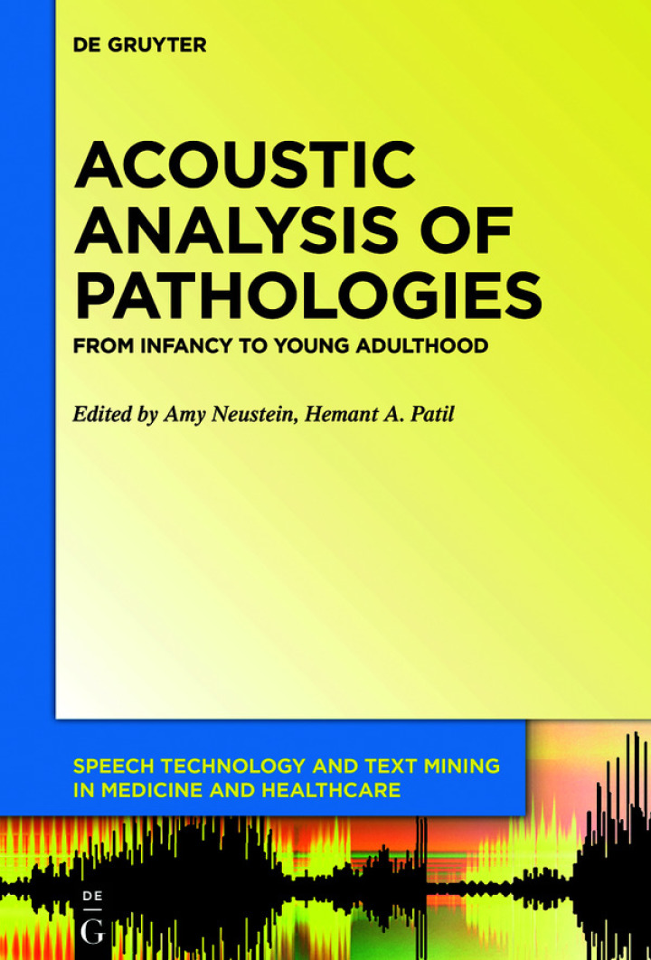 Acoustic Analysis of Pathologies: From Infancy to Young Adulthood ebook