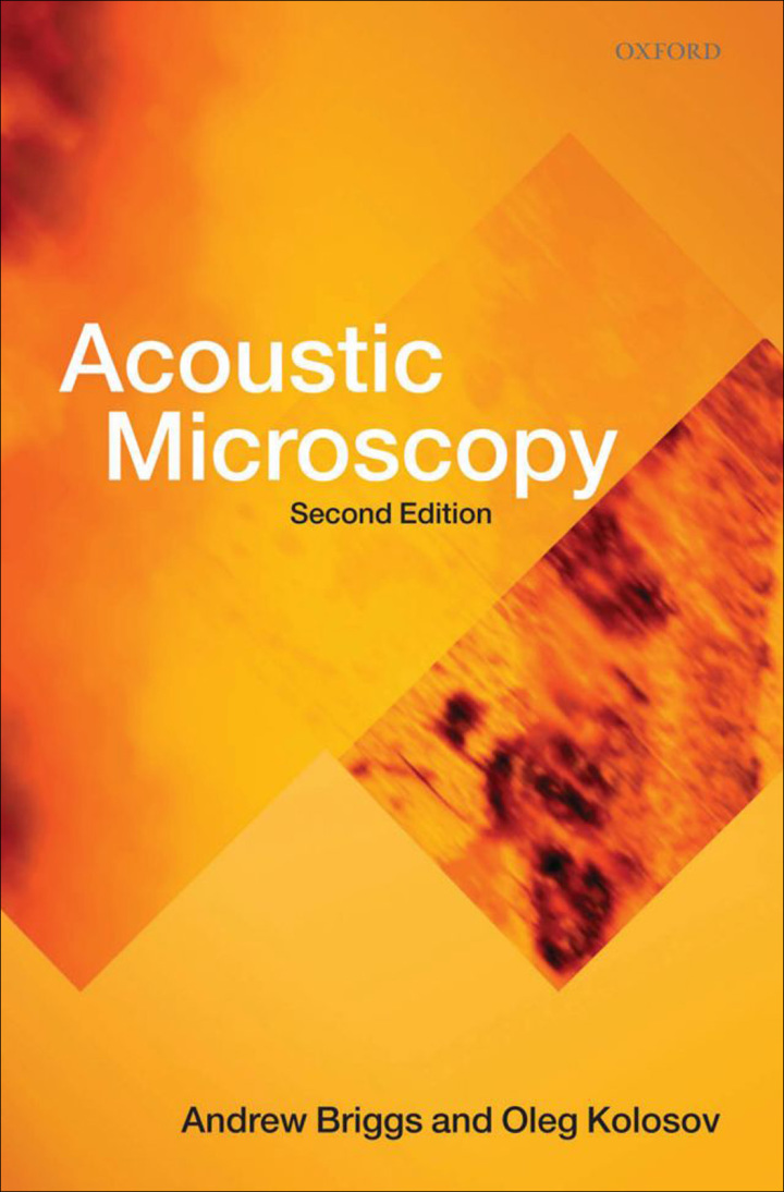 Acoustic Microscopy: Second Edition ebook