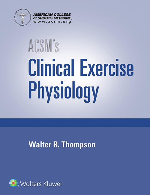 ACSM's Clinical Exercise Physiology ebook