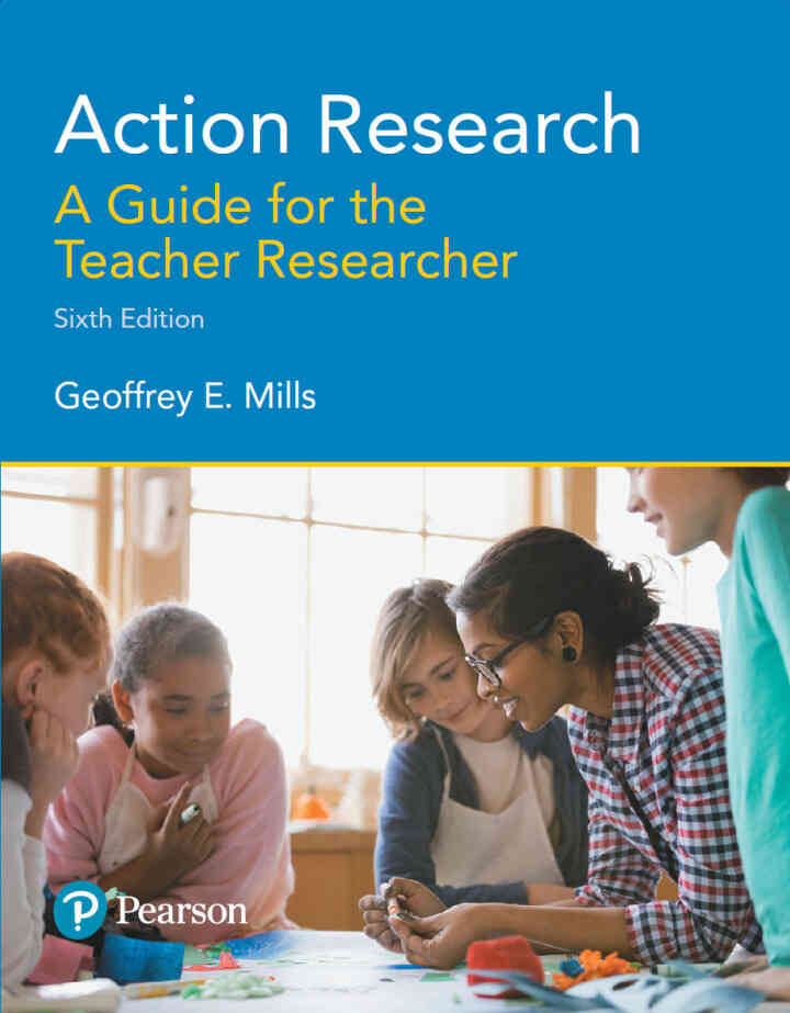 Action Research: A Guide for the Teacher Researcher, 6th Edition ebook