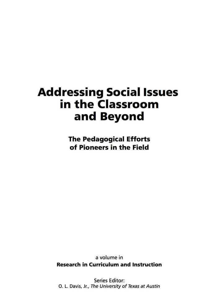 Addressing Social Issues in the Classroom and Beyond: The Pedagogical Efforts of Pioneers in the Field ebook
