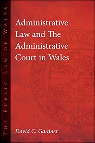 Administrative Law and The Administrative Court in Wales ebook