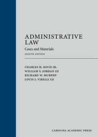Administrative Law: Cases and Materials, Eighth Edition ebook